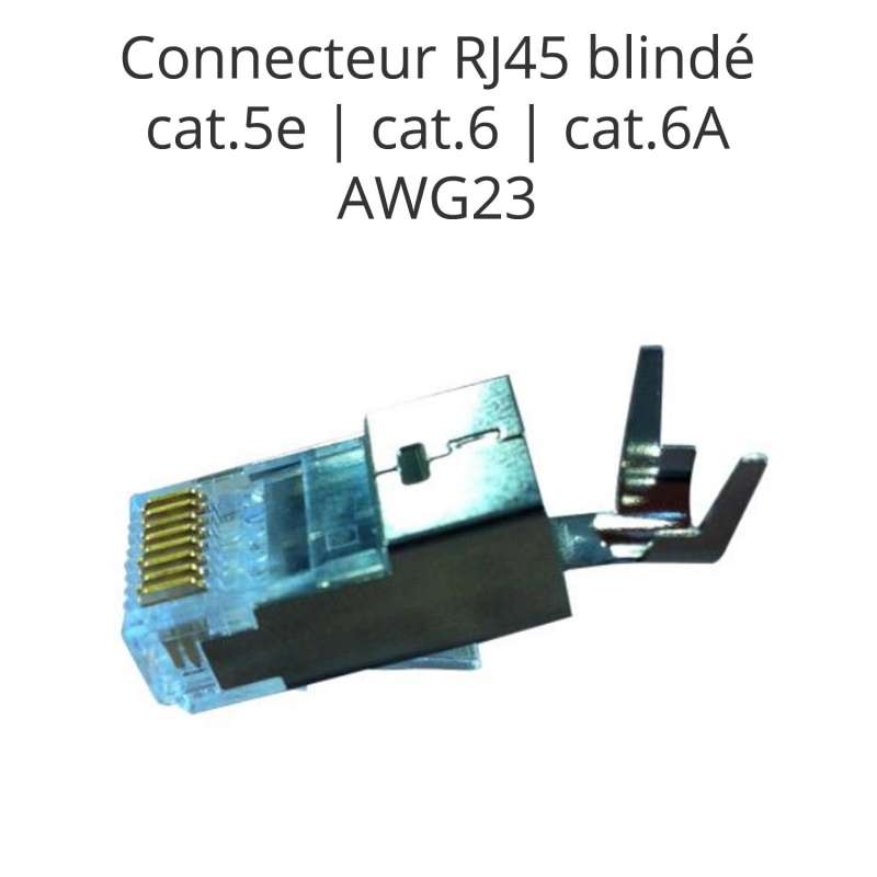 Connecteur RJ45 blindé à sertir pour câble reseau ethernet cat.5e cat.6 cat.6a