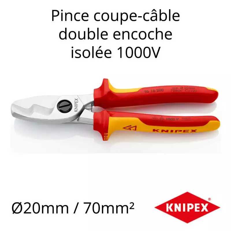Coupe câble électriques 1000 W ø 20 mm - Knipex